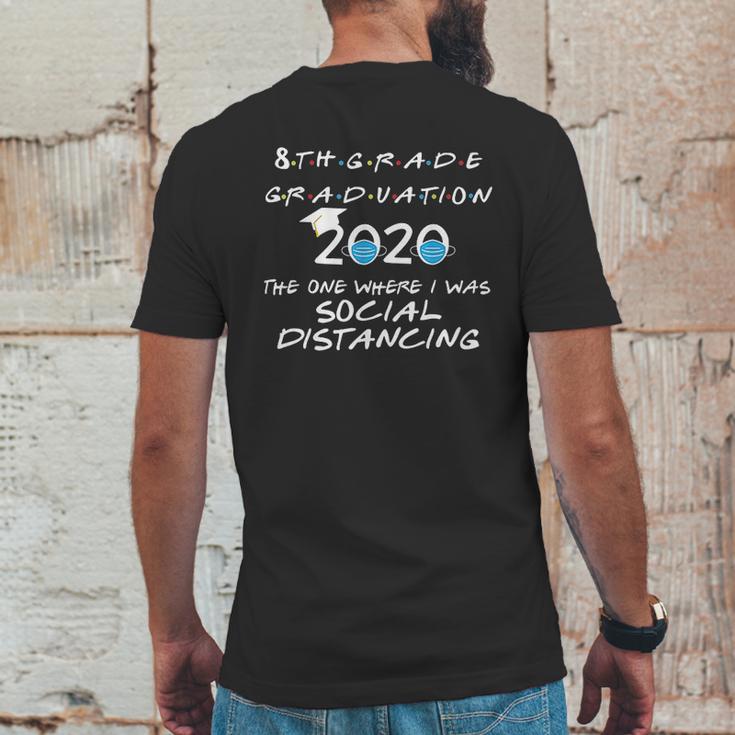 8Th Grade Graduation 2020 Social Distancing Mens Back Print T-shirt Funny Gifts