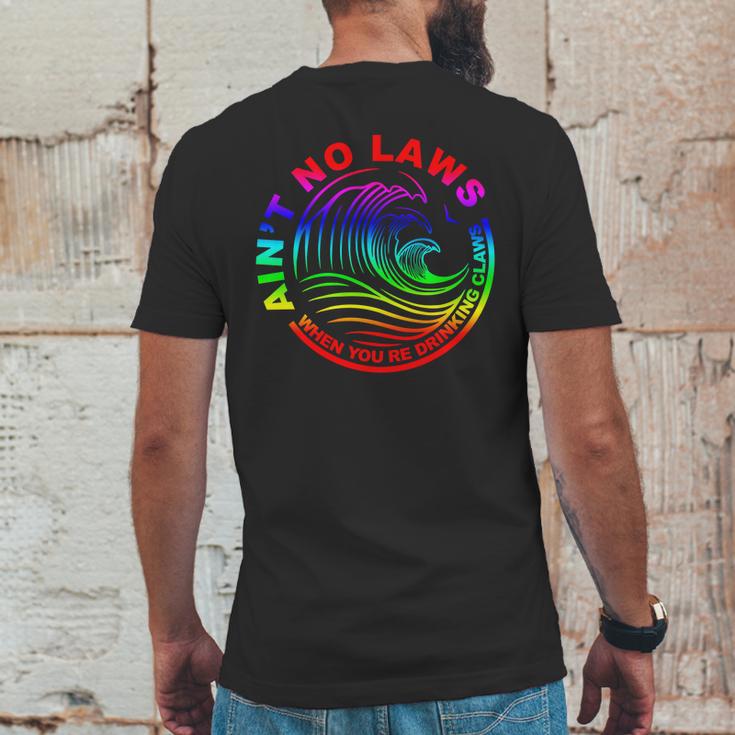 Aint No Laws When Your Drinking Claws Mens Back Print T-shirt Funny Gifts