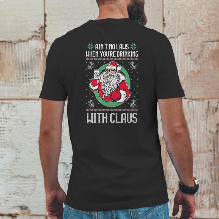 Aint No Laws When Youre Drinking Claws With Claus Mens Back Print T-shirt Funny Gifts