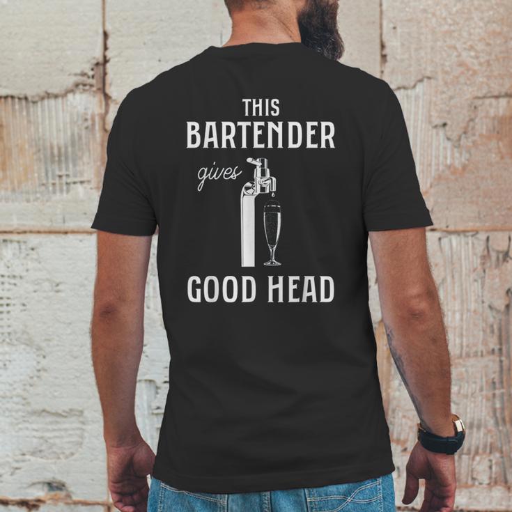 This Bartender Gives Good Head Mens Back Print T-shirt Funny Gifts