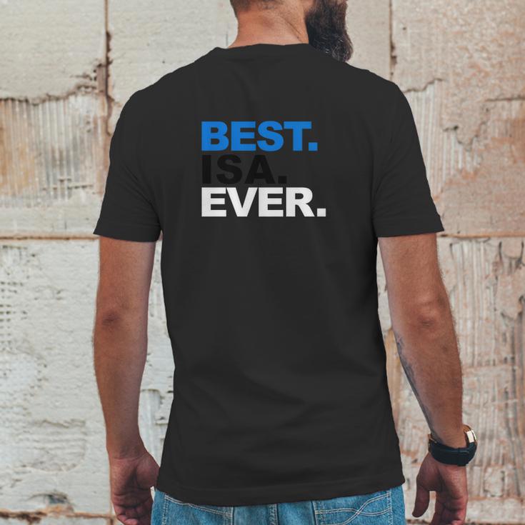 Mens Best Isa Ever Shirt Proud Estonian Dad Fathers Day Gifts Mens Back Print T-shirt Funny Gifts