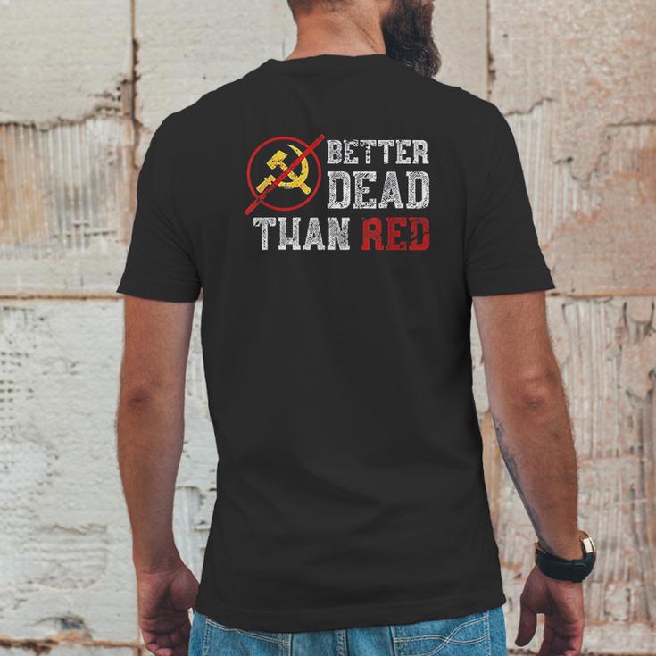 Better Dead Than Red Funny Capitalist Gift Anti Socialism Mens Back Print T-shirt Funny Gifts