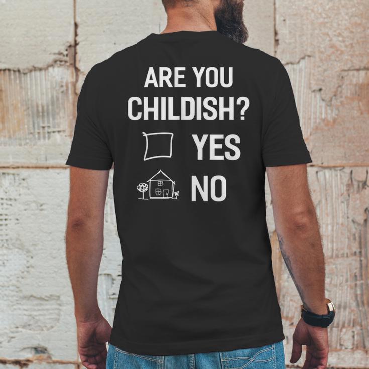 Are You Childish Mens Back Print T-shirt Funny Gifts