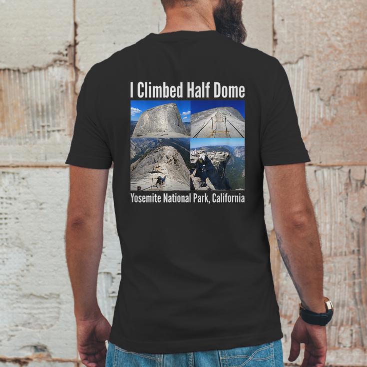 I Climbed Half Dome Yosemite National Park California Graphic Design Printed Casual Daily Basic Mens Back Print T-shirt Funny Gifts