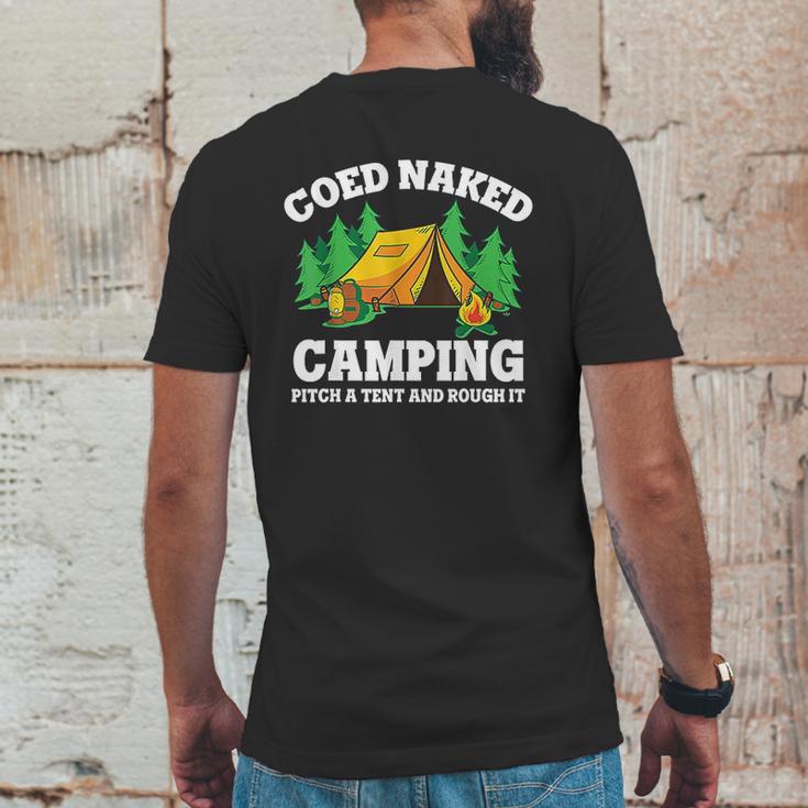 Coed Naked Camping Pitch A Tent And Rough It Cool Camping Mens Back Print T-shirt Funny Gifts