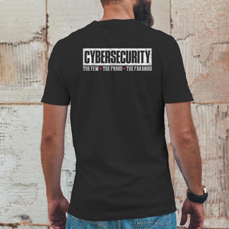 Cybersecurity The Few The Proud Paranoid Funny Programmer Mens Back Print T-shirt Funny Gifts