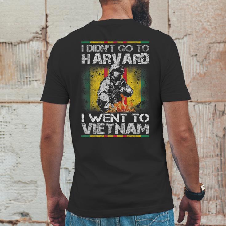 I Didnt Go To Harvard I Went To Vietnam Mens Back Print T-shirt Funny Gifts