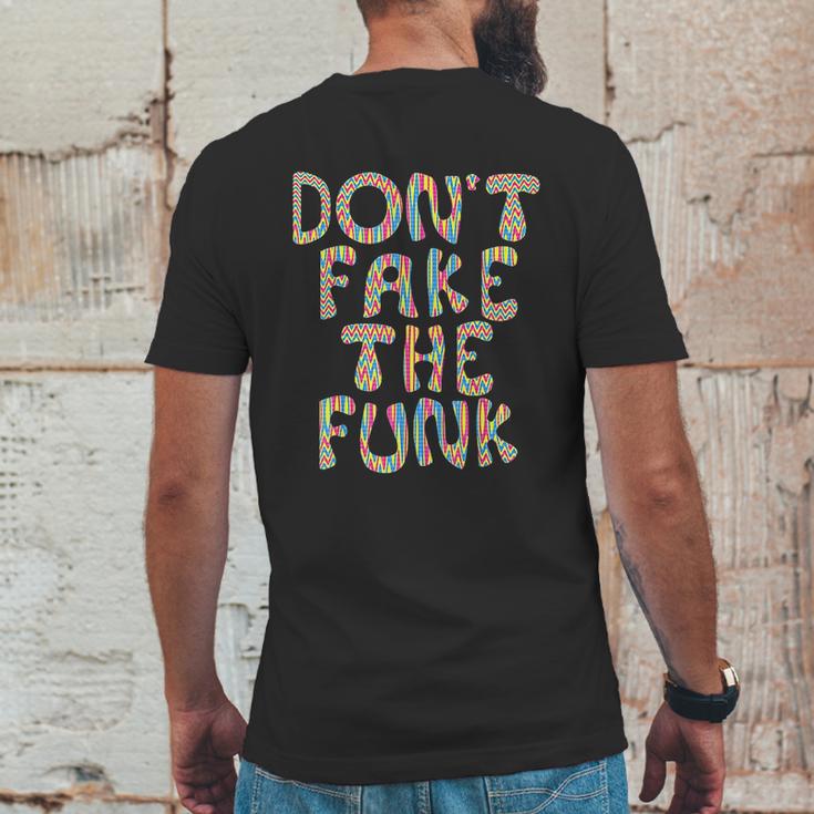 Dont Fake The Funk Mens Back Print T-shirt Funny Gifts