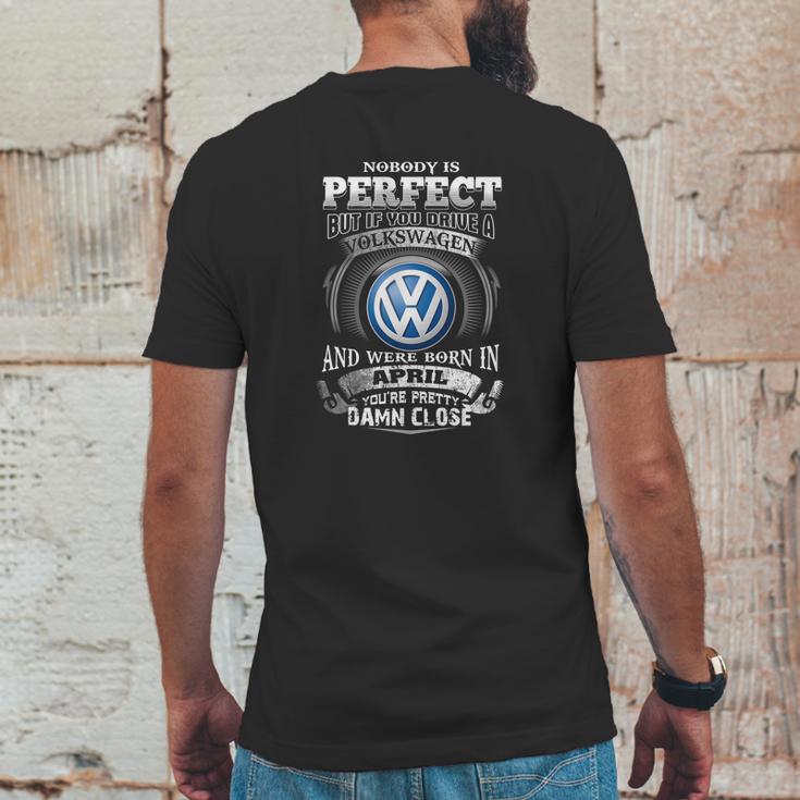 Drive A Volkswagen April Mens Back Print T-shirt Funny Gifts