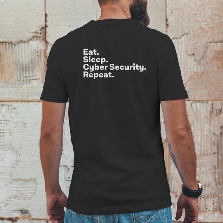 Eat Sleep Cybersecurity Gifts For Cyber Security Analyst Mens Back Print T-shirt Funny Gifts