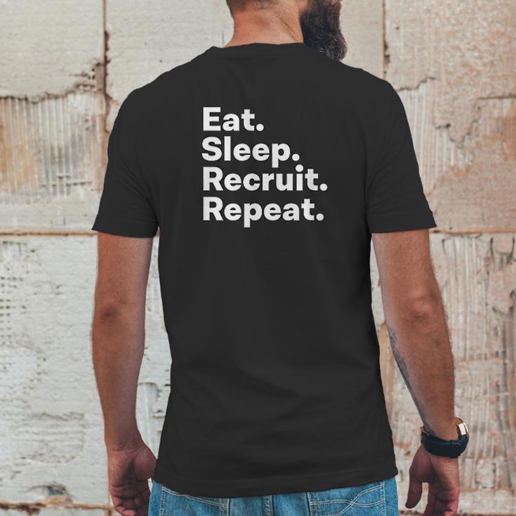 Eat Sleep Recruit Gifts For Recruiters Mens Back Print T-shirt Funny Gifts