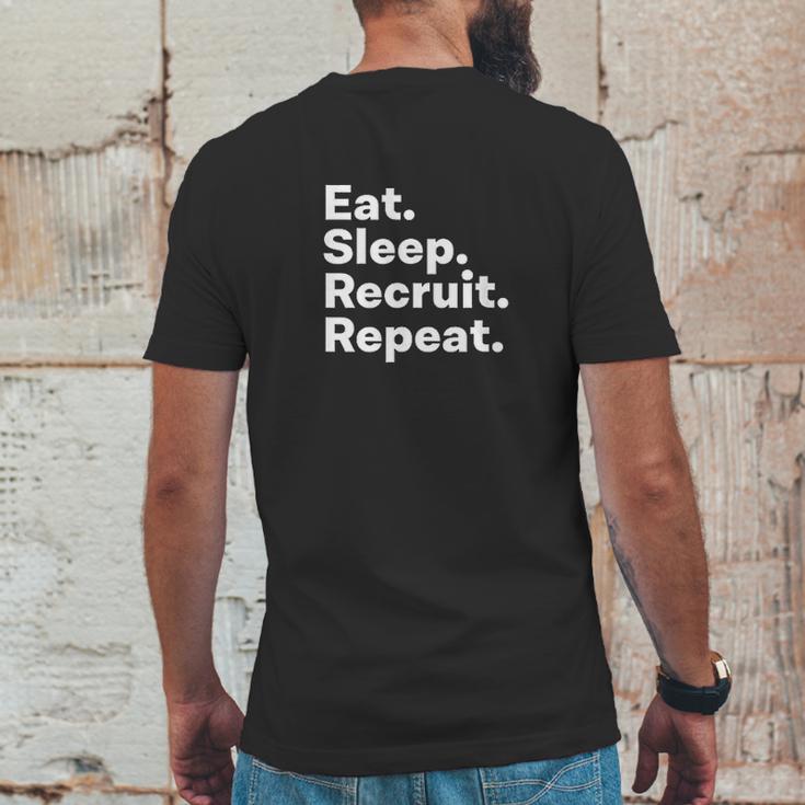 Eat Sleep Recruit Repeat Mens Back Print T-shirt Funny Gifts