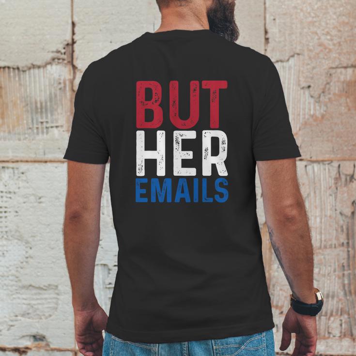 But Her Emails Pro Hillary Anti Trump Mens Back Print T-shirt Funny Gifts