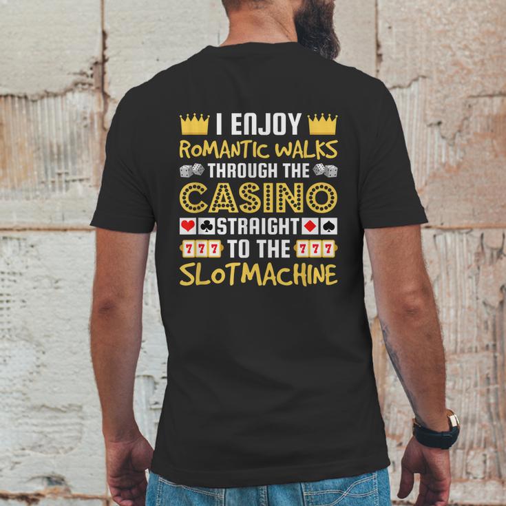 I Enjoy Romantic Walks Through The Casino Mens Back Print T-shirt Funny Gifts