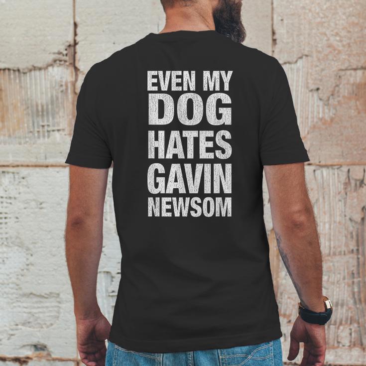 Even My Dog Hates Gavin Newsoms Mens Back Print T-shirt Funny Gifts