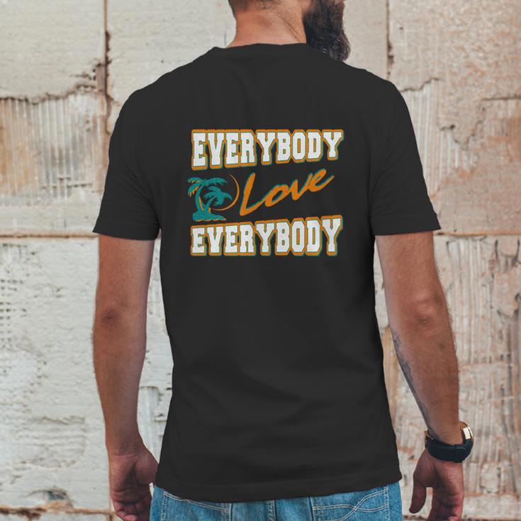 Everybody Love Everybody Retro Mens Back Print T-shirt Funny Gifts