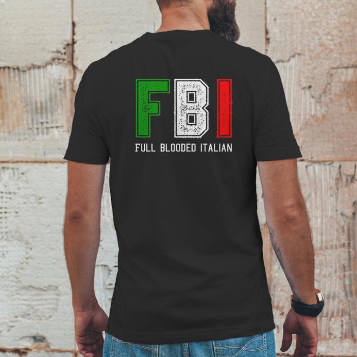 Fbi Full Blooded Italian Mens Back Print T-shirt Funny Gifts