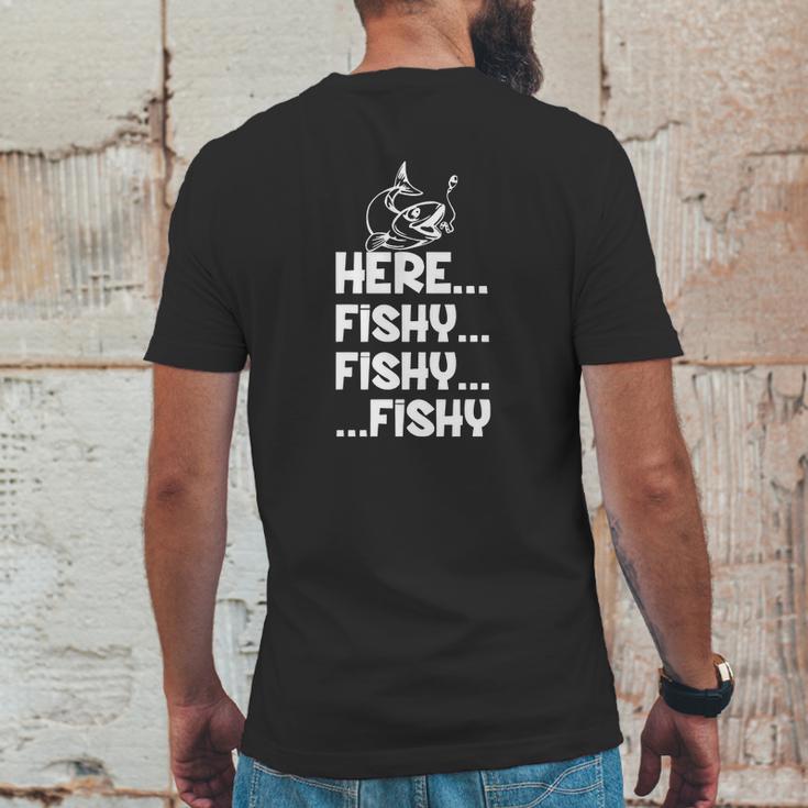 Here Fishy Fishy Fishy Shirt Hoodie Tank Top Mens Back Print T-shirt Funny Gifts