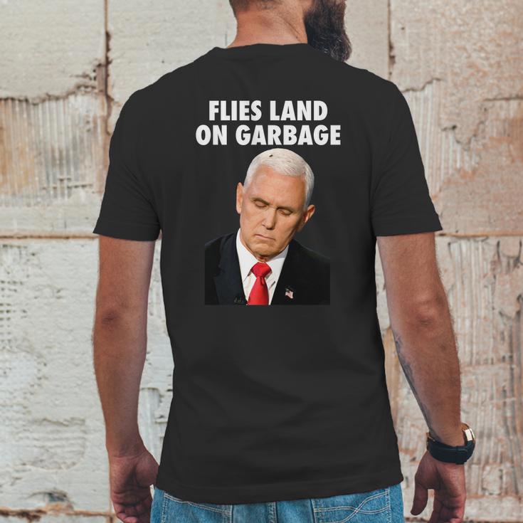 Flies Land On Garbage Mike Pence Debate Fly Mens Back Print T-shirt Funny Gifts