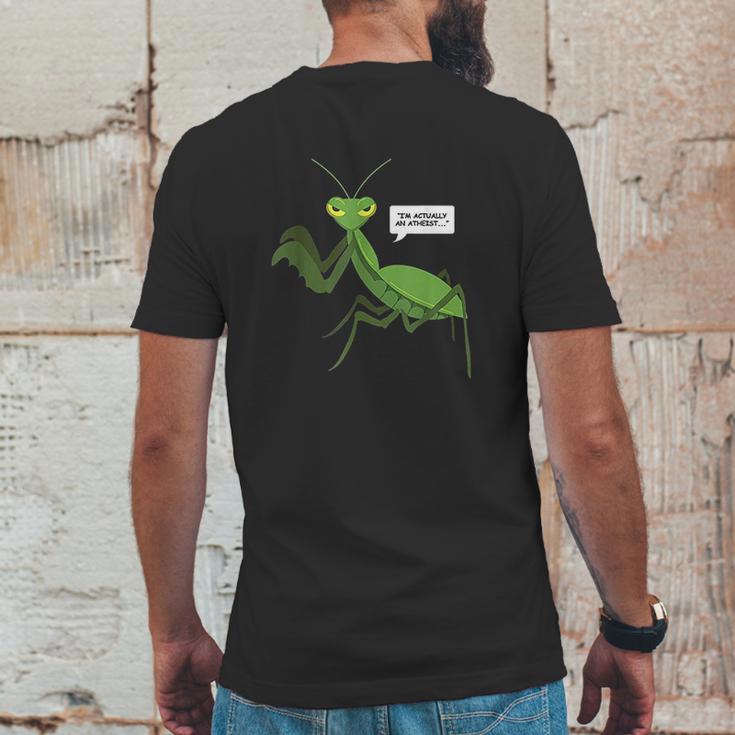 Funny Atheist Mantis Bug Religion Gifts Mens Back Print T-shirt Funny Gifts