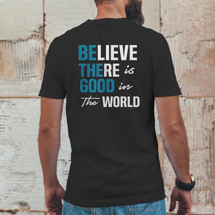 Be The Good Believe Humanity Kindness In The World Mens Back Print T-shirt Funny Gifts