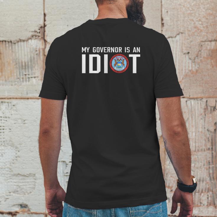 My Governor Is An Idiot Michigan T-Shirt Mens Back Print T-shirt Funny Gifts