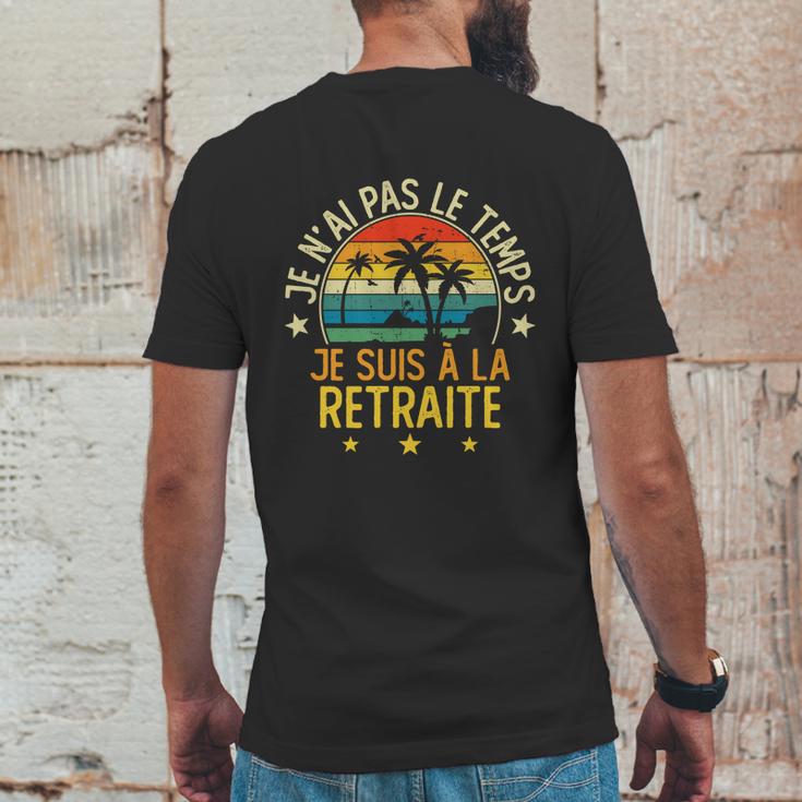 Grandgiftpère Je Nai Pas Le Temps Je Suis À La Retraite Drôle Funny Gift Mens Back Print T-shirt Funny Gifts