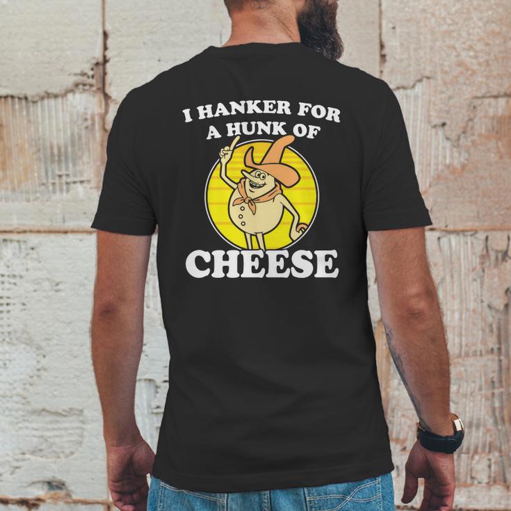 I Hanker For A Hunk Of Cheese Mens Back Print T-shirt Funny Gifts