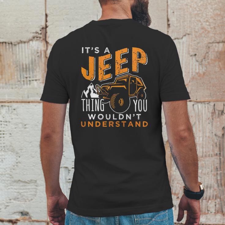 Its A Jeep Thing You Wouldnt Unterstand Enjoyable Gift 2022 Mens Back Print T-shirt Funny Gifts