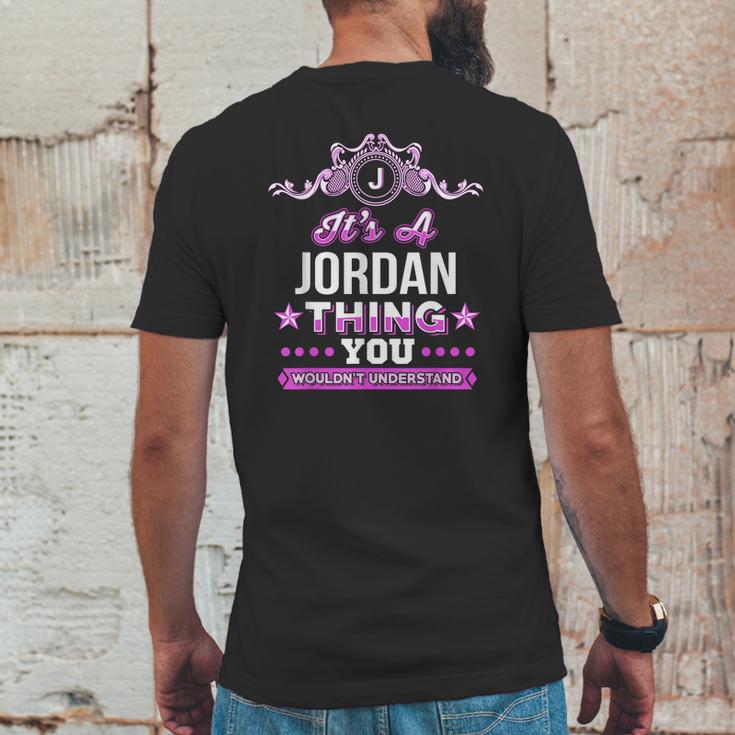 Its A Jordan Thing You Wouldnt Understand Mens Back Print T-shirt Funny Gifts