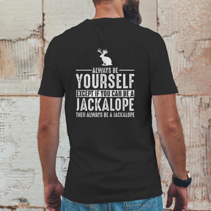 Jackalope Always Be Yourself Except If You Can Be Mens Back Print T-shirt Funny Gifts