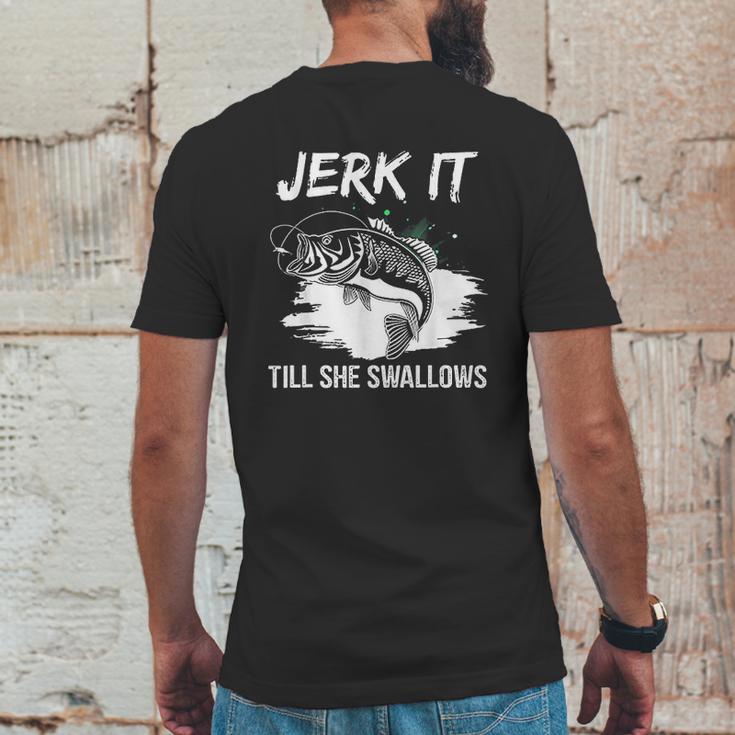 Jerk It Till She Swallows Funny Fishing Hobbies Mens Back Print T-shirt Funny Gifts