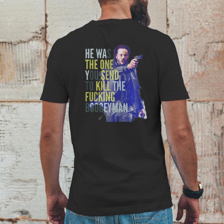 John Wick He Was The One You Send To Kill The Fuking Boogeyman Mens Back Print T-shirt Funny Gifts