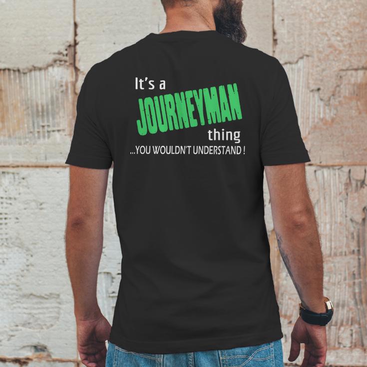 Journeyman Thing - Im Journeyman - Teeforjourneyman Mens Back Print T-shirt Funny Gifts