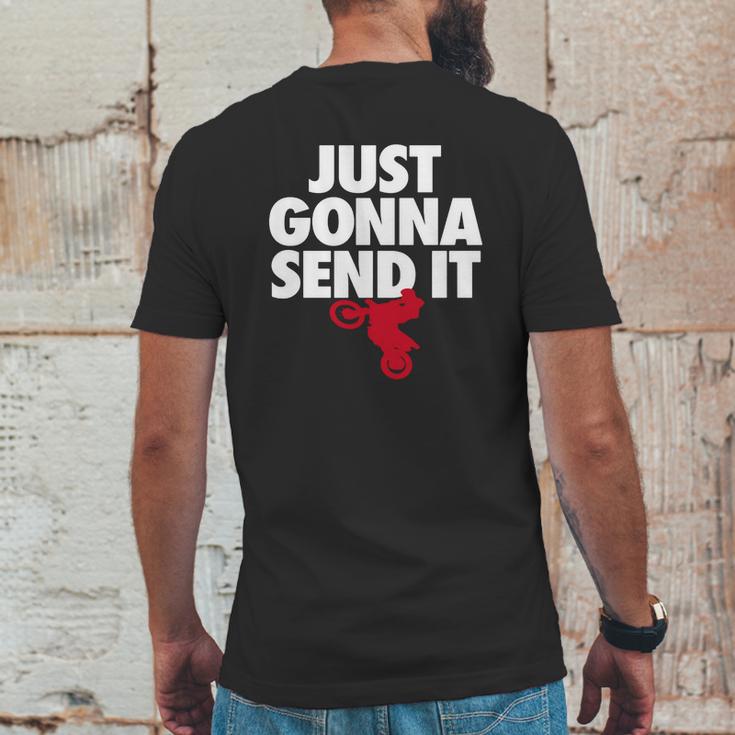 Just Gonna Send It - Motocross T-Shirt - Dirt Bike Gift Mens Back Print T-shirt Funny Gifts