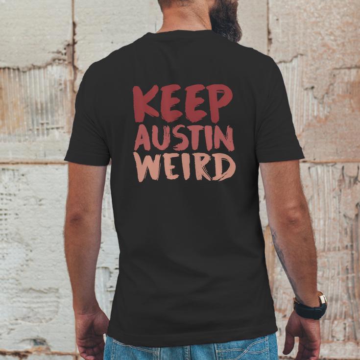 Keep Austin Weird Funny Mens Back Print T-shirt Funny Gifts