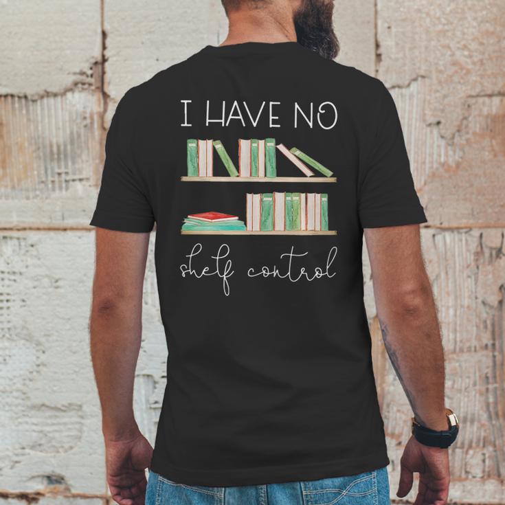 Librarian I Have No Shelf Control Mens Back Print T-shirt Funny Gifts