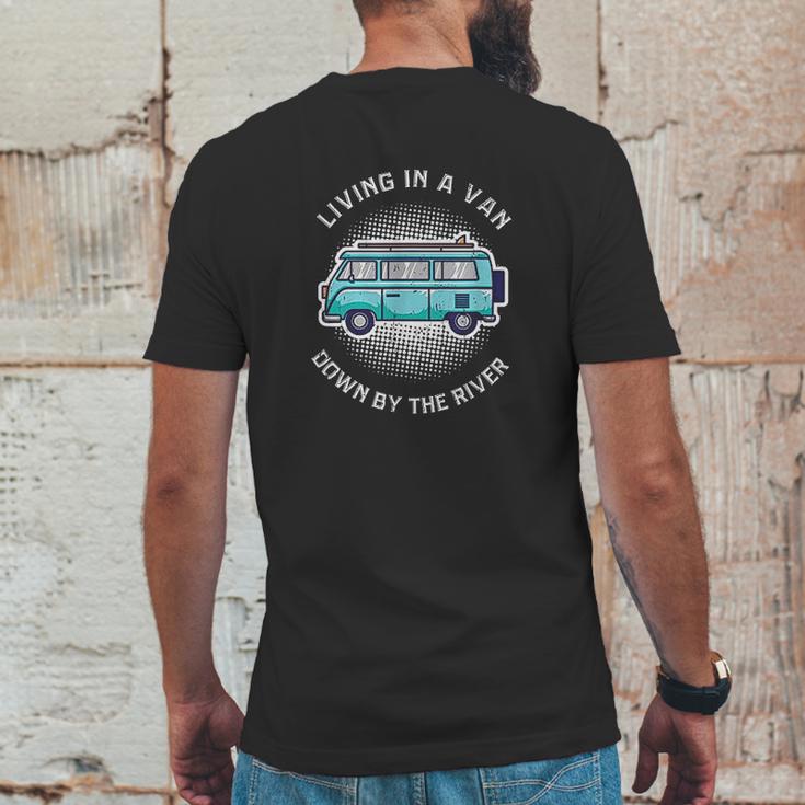 Living In A Van Down By The River Funny Nomad Gift Mens Back Print T-shirt Funny Gifts