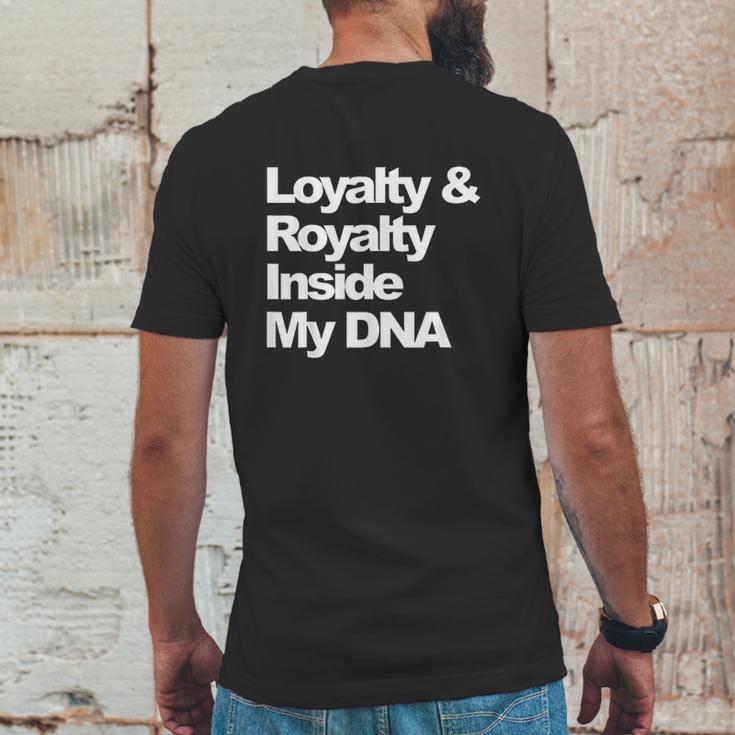 Loyalty And Royalty Inside My Dna Hip-Hop Rapper Mens Back Print T-shirt Funny Gifts