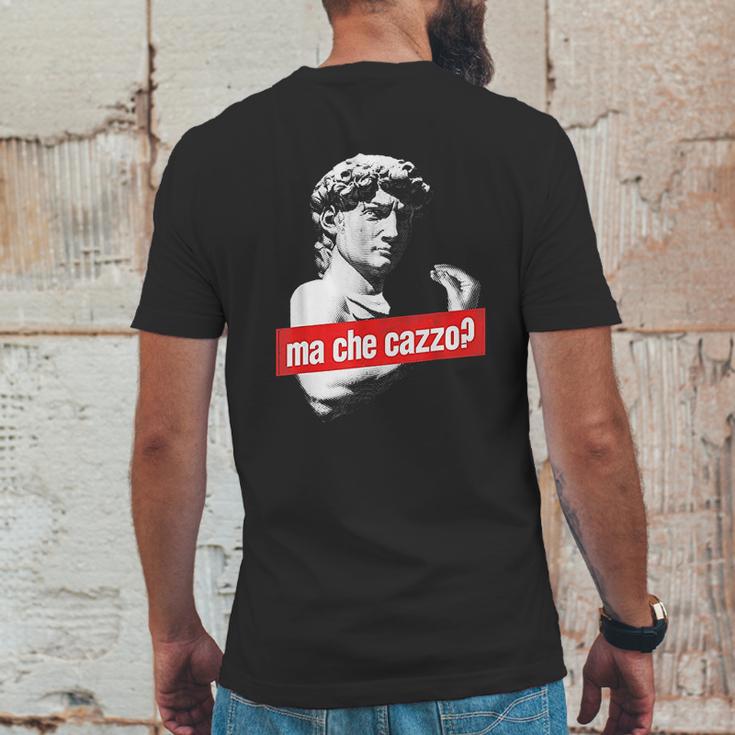 Ma Che Cazzo David Statue With Italian Hand Gesture Mens Back Print T-shirt Funny Gifts