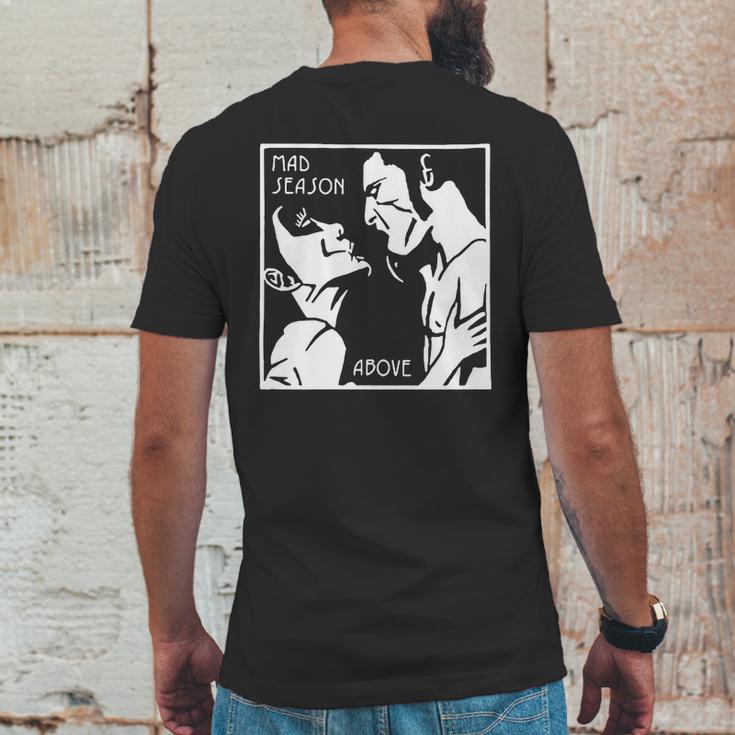 Mad Season Above T-Shirt Mens Back Print T-shirt Funny Gifts