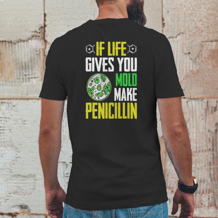 Microbiology Funny T-Shirt Mold Penicillin Biologist Humor Mens Back Print T-shirt Funny Gifts