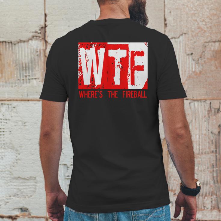 New Wtf Wheres The Fireball Mens Back Print T-shirt Funny Gifts