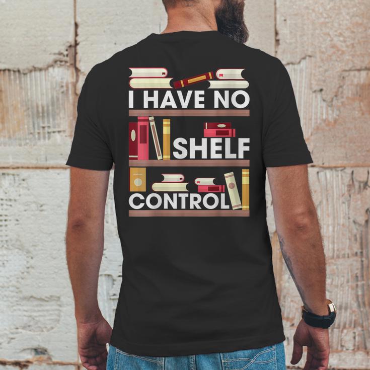 Have No Shelf Control Funny Reading Book Lovers Books Reader Mens Back Print T-shirt Funny Gifts