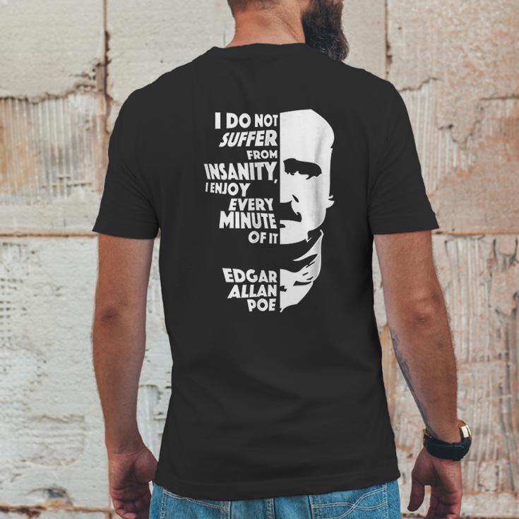 I Do Not Suffer From Insanity Edgar Allan Poe Mens Back Print T-shirt Funny Gifts