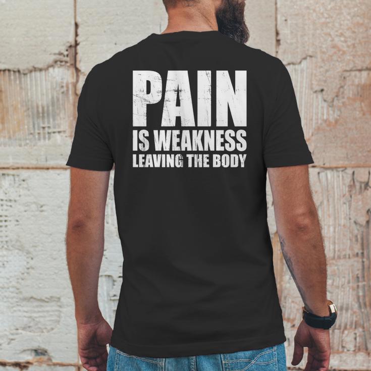 Pain Is Weakness Leaving The Body Mens Back Print T-shirt Funny Gifts