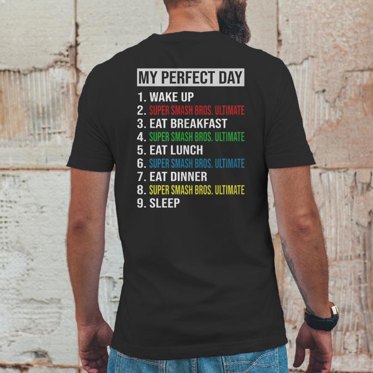 My Perfect Day Video Games Cool Gamer Play Super Smash Bros Ultimate All Day 2020 Mens Back Print T-shirt Funny Gifts