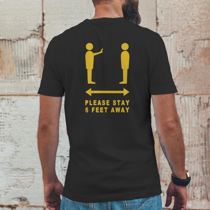 Please Stay 6 Feet Away - Funny Social Distancing Gift T-Shirt Mens Back Print T-shirt Funny Gifts