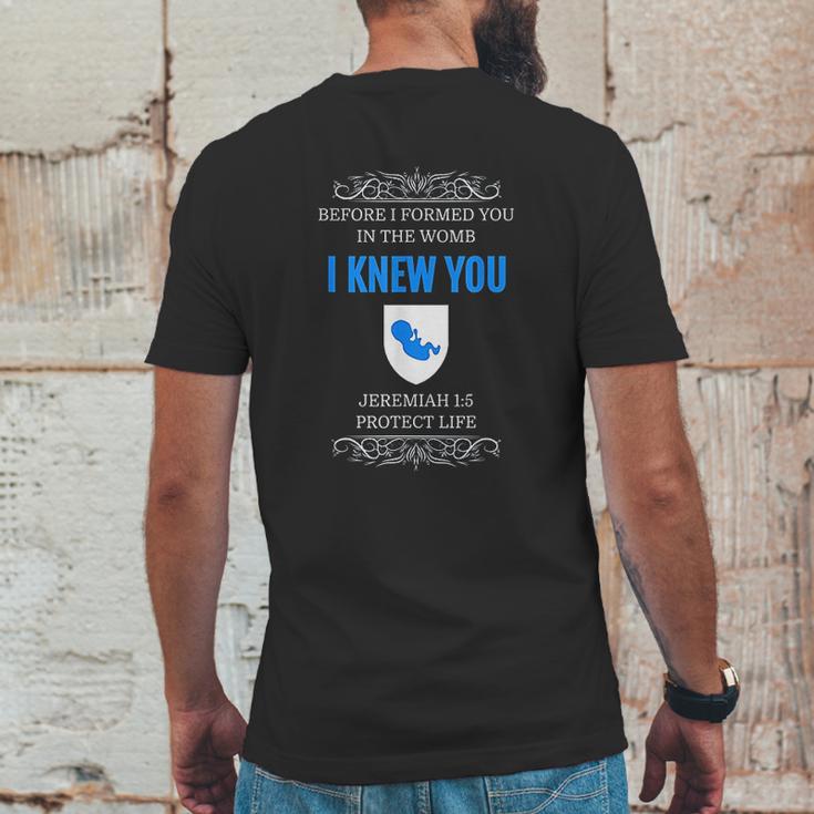 Prolife Jeremiah 1 5 Before I Formed You I Knew You Mens Back Print T-shirt Funny Gifts