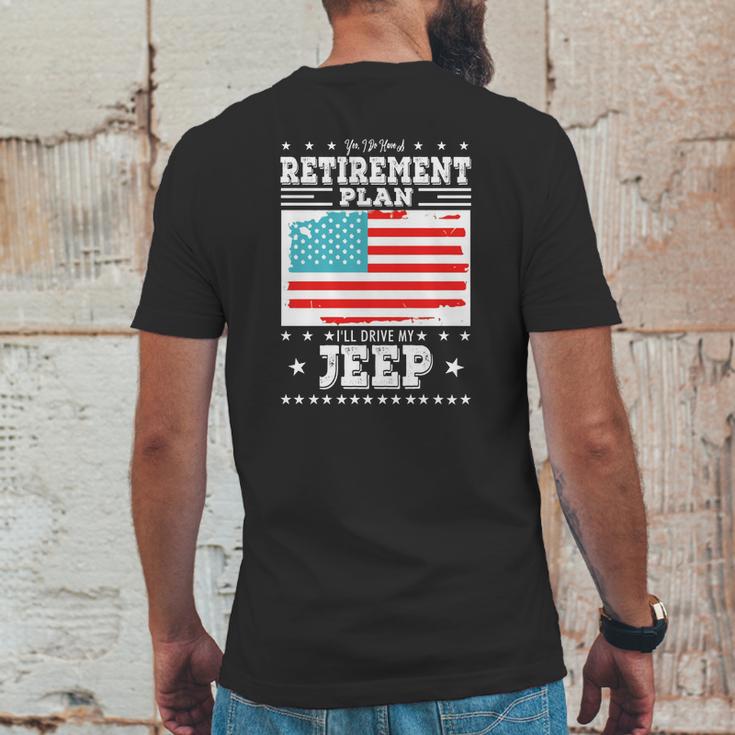 Retirement Gifts Tee Ill Drive My Jeep Retirement Plan Mens Back Print T-shirt Funny Gifts